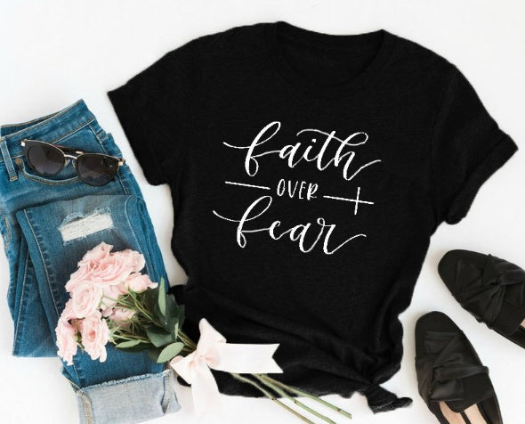 Faith Over Fear Christian T-Shirt