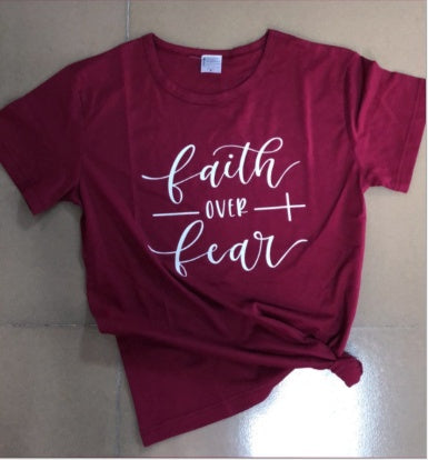 Faith Over Fear Christian T-Shirt