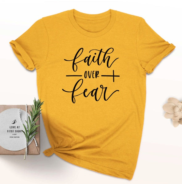 Faith Over Fear Christian T-Shirt